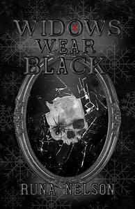 Widow's Wear Black by Runa Nelson