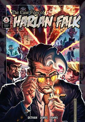 The Case Files of Harlan Falk by Cy Dethan