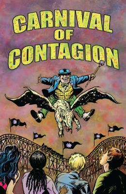 Carnival of Contagion by John West, Judy Diamond, Bob Hall