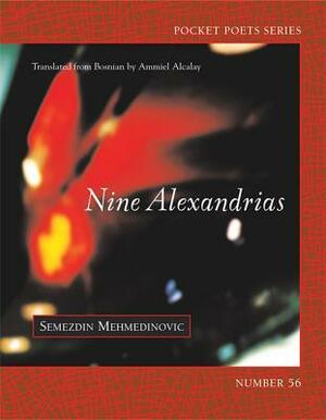 Nine Alexandrias by Semezdin Mehmedinović