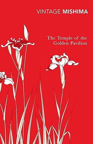 The Temple Of The Golden Pavilion by Yukio Mishima