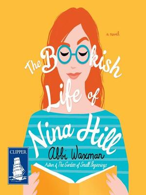 The Bookish Life of Nina Hill by Abbi Waxman