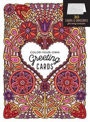 Color-Your-Own Greeting Cards: 30 Cards & Envelopes for Every Occasion by Caitlin Keegan