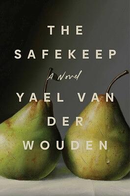 The Safekeep by Yael van der Wouden