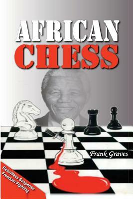 African Chess by Frank Graves