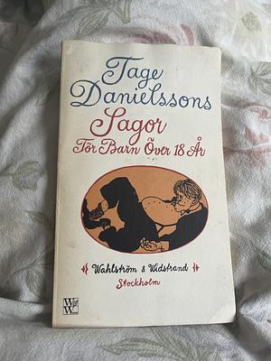 Sagor för barn över 18 år by Tage Danielsson