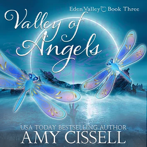 Valley of Angels by Amy Cissell