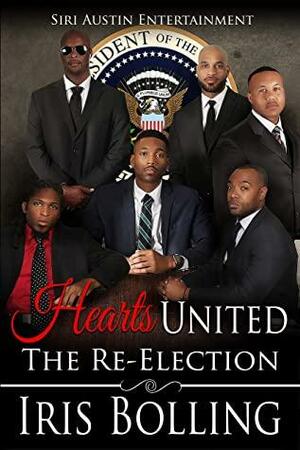 Hearts United - The Re-Election by Iris Bolling