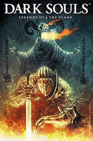 Dark Souls: Legends of the Flame #2 by Caspar Wijngaard, George Mann, Cassandra Khaw, Dan Watters
