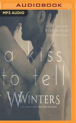 A Kiss to Tell by Willow Winters