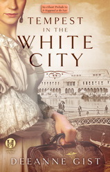 Tempest in the White City by Deeanne Gist
