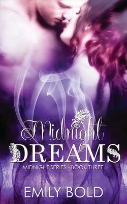 Midnight Dreams by Emily Bold