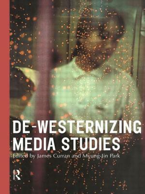 De-Westernizing Media Studies by 