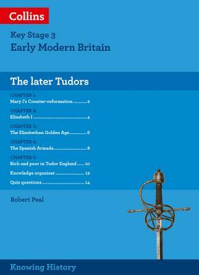 Ks3 History the Later Tudors by Robert Peal