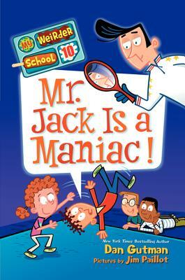 Mr. Jack Is a Maniac! by Dan Gutman