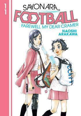 Sayonara, Football 11: Farewell, My Dear Cramer by Naoshi Arakawa