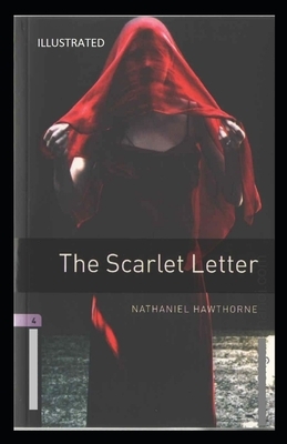 The Scarlet Letter Illustrated by Nathaniel Hawthorne