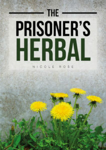 The Prisoner's Herbal by Nicole Rose