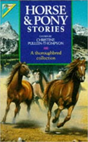 Horse And Pony Stories by Christine Pullein-Thompson