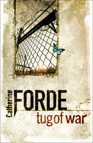 Tug of War by Catherine Forde