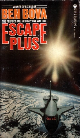 Escape Plus by Ben Bova