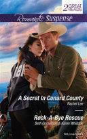 A Secret In Conard County / Rock-A-Bye Rescue by Beth Cornelison, Rachel Lee, Karen Whiddon