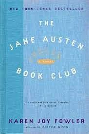 The Jane Austen Book Club by Karen Joy Fowler