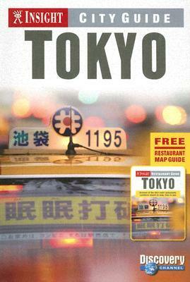 Insight City Guide Tokyo (Insight City Guides (Book & Restaruant Guide)) by Insight Guides, Francis Dorai