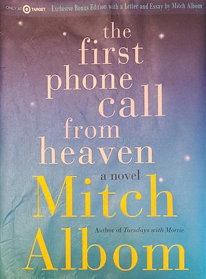 The First Phone Call from Heaven by Mitch Albom