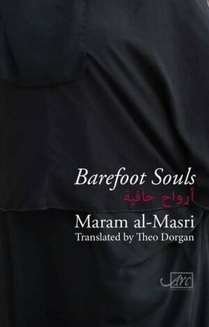 Barefoot Souls by Maram Al-Masri, Theo Dorgan