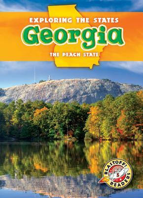 Georgia: The Peach State by Lisa Owings