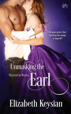 Unmasking the Earl by Elizabeth Keysian