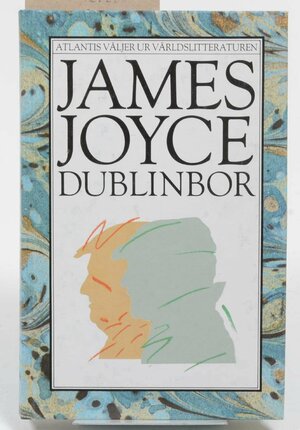 Dublinbor by James Joyce