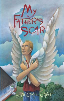 My Father's Scar by Michael Cart