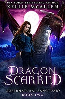 Dragon Scarred: A Dragon Shifter Romance by Kellie McAllen