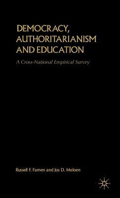 Democracy, Authoritarianism and Education: A Cross-National Empirical Survey by Na Na