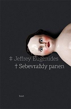 Sebevraždy panen by Jeffrey Eugenides