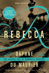 Rebecca by Daphne du Maurier