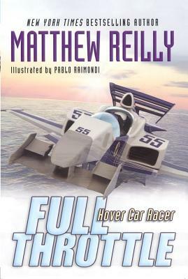 Full Throttle by Matthew Reilly