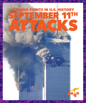 September 11th Attacks by Christopher Forest