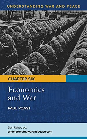 Economics and War by Paul Poast