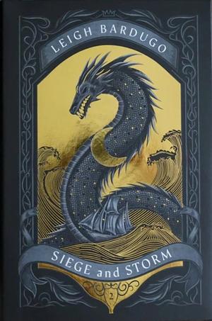 Siege and Storm by Leigh Bardugo