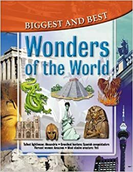 Wonders Of The World: Biggest & Best by Belinda Gallagher, Brian Williams