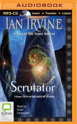 Scrutator by Ian Irvine