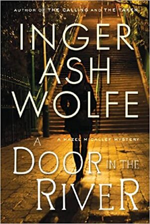 A Door in the River by Inger Ash Wolfe