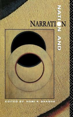 Nation & Narration by Homi K. Bhabha