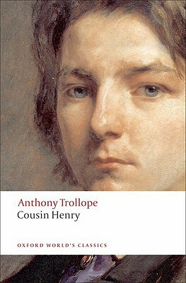 Cousin Henry by Anthony Trollope
