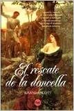 El rescate de la doncella by Amanda Scott