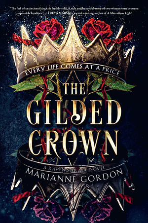 The Gilded Crown by Marianne Gordon