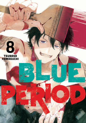 Blue Period, Vol. 8 by Tsubasa Yamaguchi